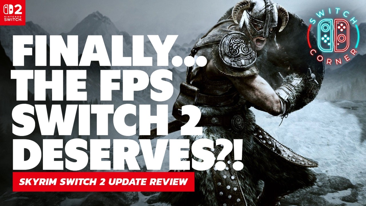 Finally Fixed? Skyrim Nintendo Switch 2 30FPS vs 60FPS Performance Review