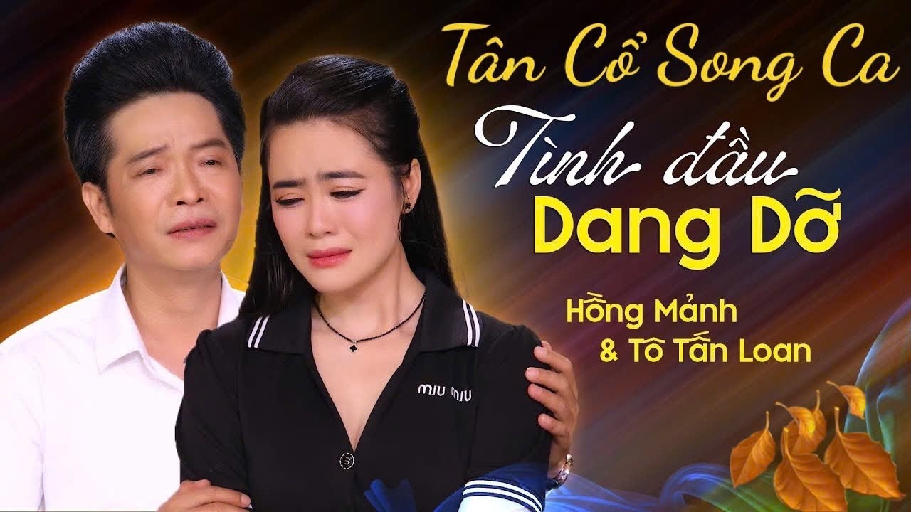 Tân Cổ Song Ca Hơi Dài | Vọng Cổ Hơi Dài Hay Nhất Mọi Thời Đại | Tô Tấn Loan, Hồng Mảnh, Lê Tứ