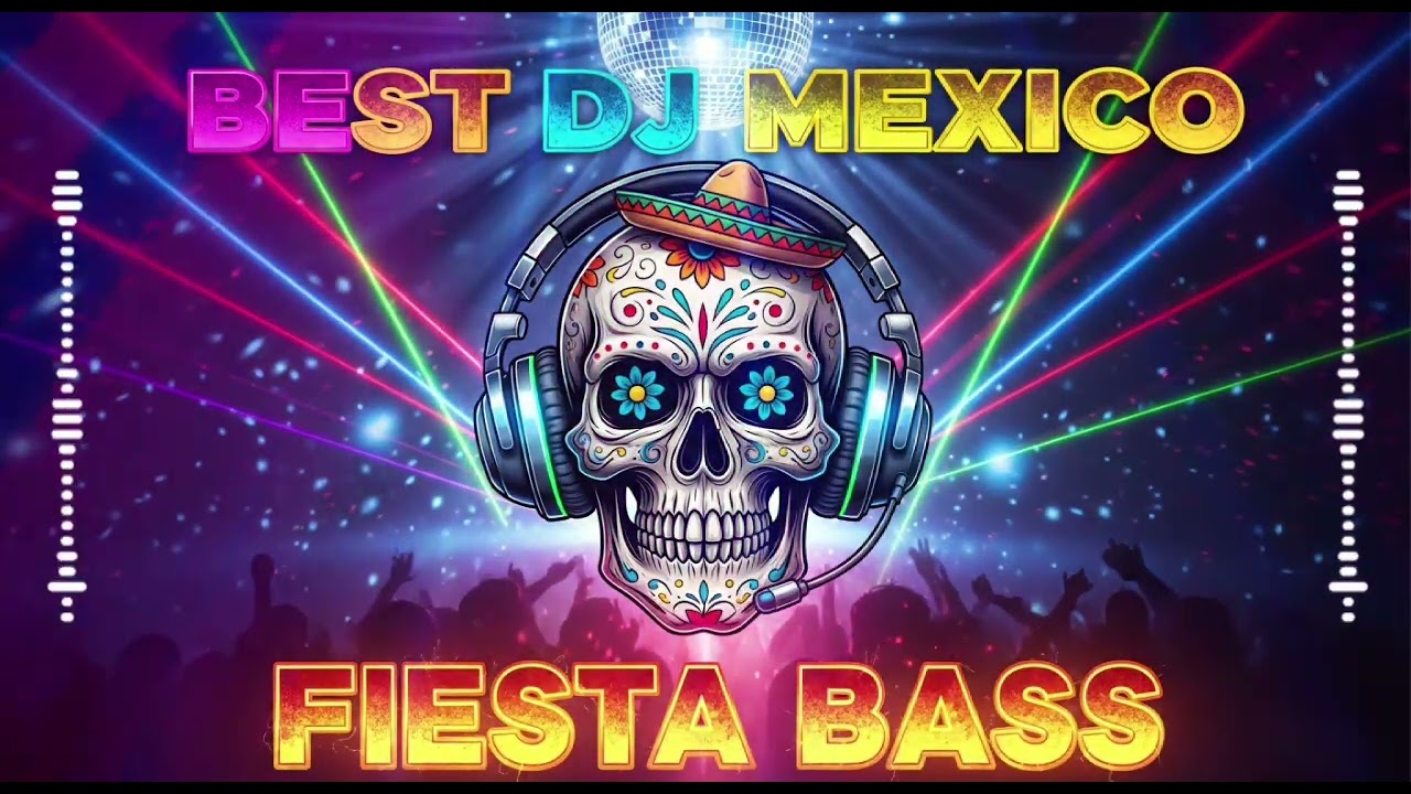 🔥DJ House Mexico Viral | Club Latino Night Energy 🇲🇽 | fiesta bass 