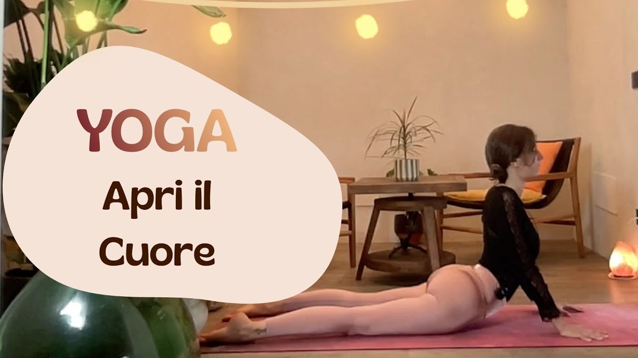 Yoga - apri il cuore