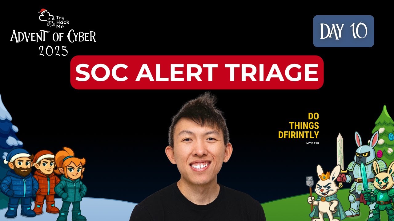 SOC Alert Triaging | Day 10 of TryHackMe Advent of Cyber 2025