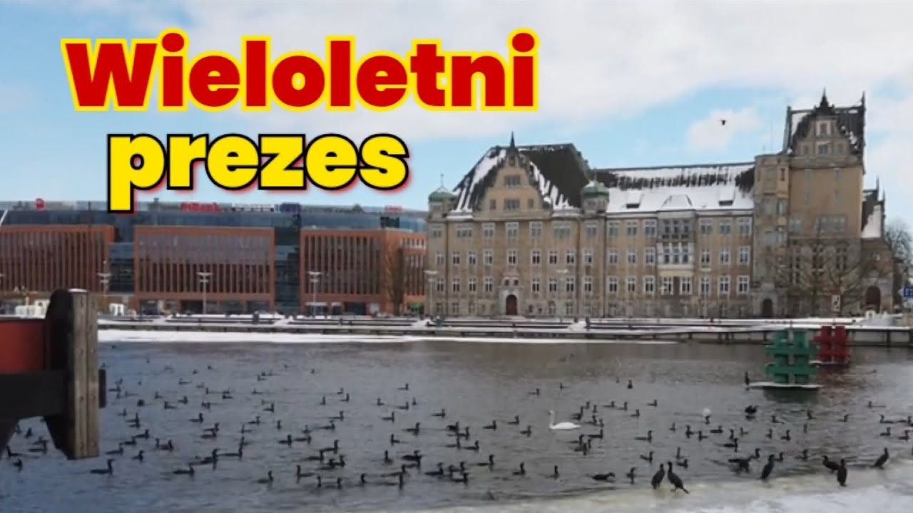 Wieloletni prezes. 