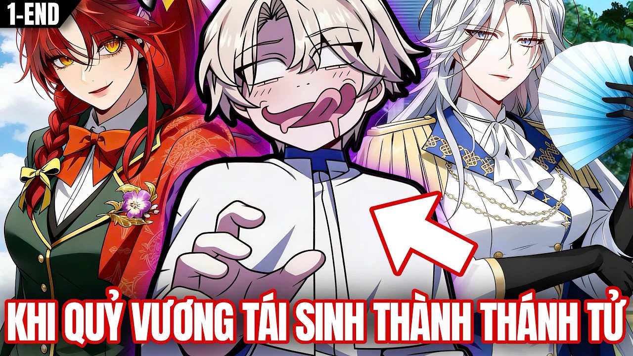 Trọn Bộ 1-End | Thánh Tử Của Đế Quốc Lại Là Quỷ Vương Mạnh Nhất | Review Truyện