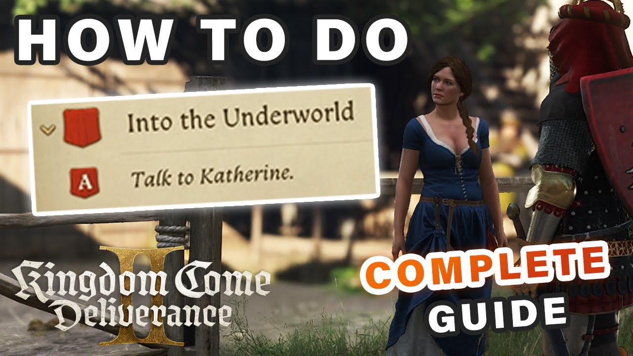 Как выполнить квест «В преисподнюю» ► Kingdom Come Deliverance 2