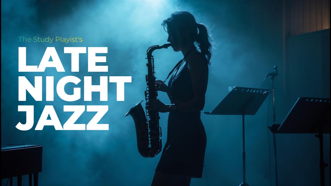 Calm Night - Gentle Music for Late Night Study | Smooth Jazz Chill Mix