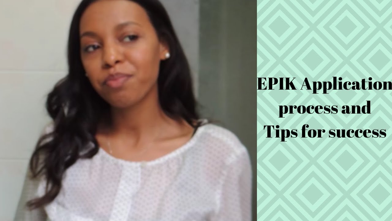 EPIK Application process/Tips for Success