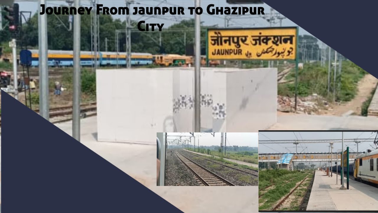 Journey From Jaunpur Junction To Ghazipur City Train 05134 Jaunpur Ghazipur City Memu Train