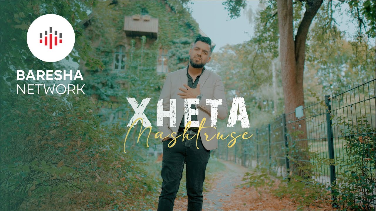 XHETA - MASHTRUSE (Official Music Video)