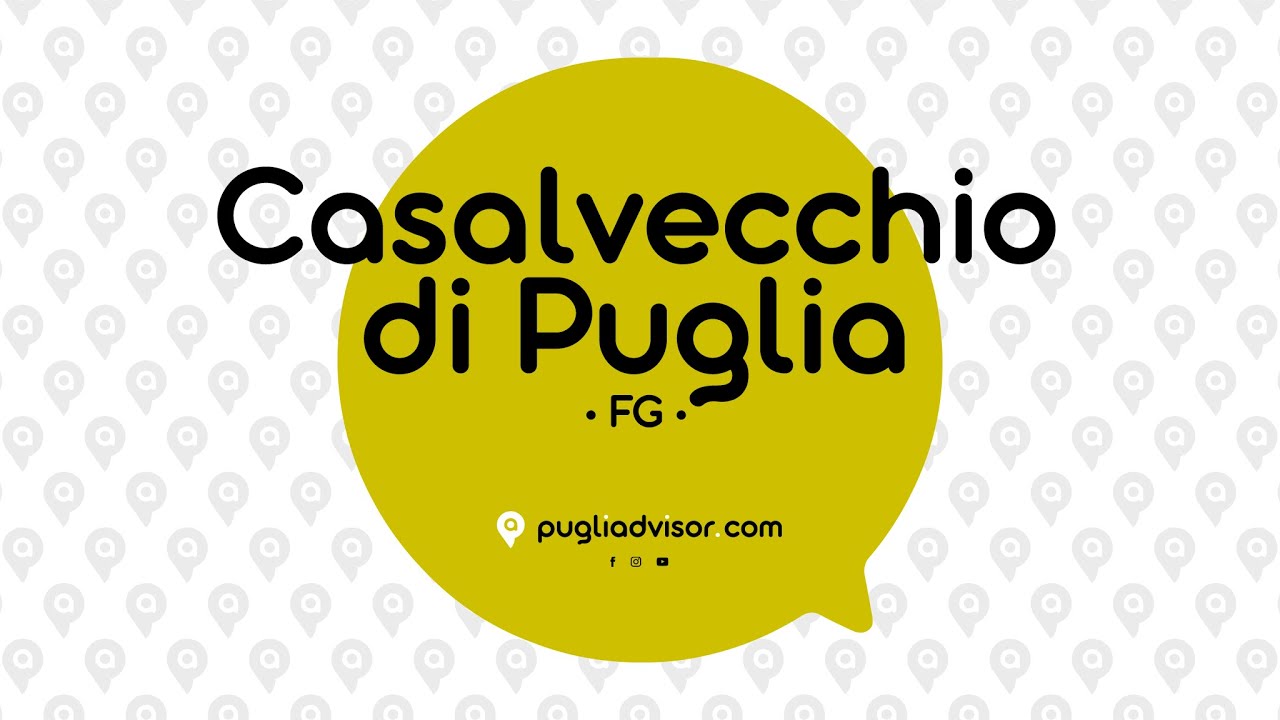 Alla scoperta di CASALVECCHIO DI PUGLIA con Santino Caravella