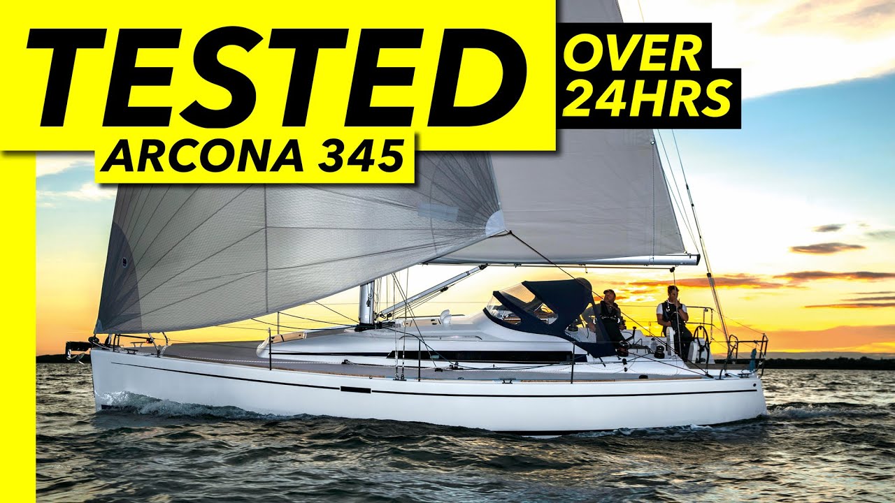 Больше &mdash; не всегда лучше | 24-часовое тестирование Arcona 345 | Yachting Monthly