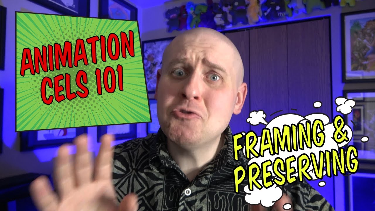 Collecting Animation Art - How should I frame and preserve my art?