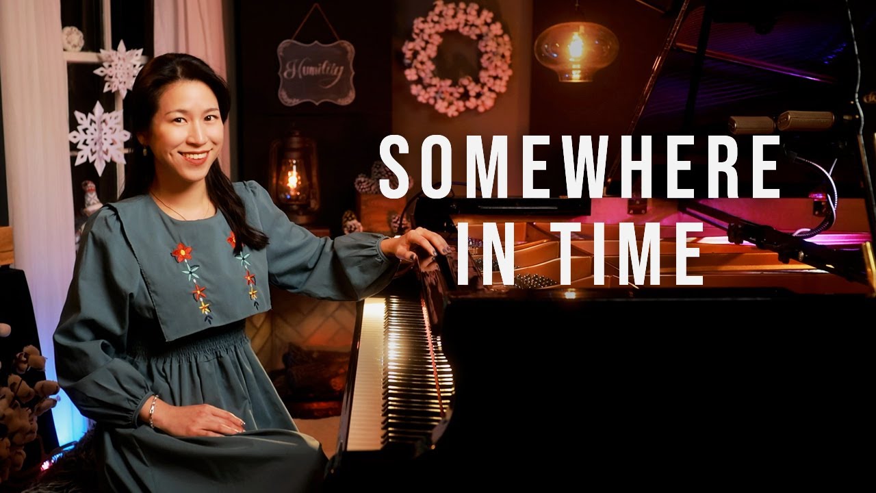 Somewhere in Time - Piano by Sangah Noona