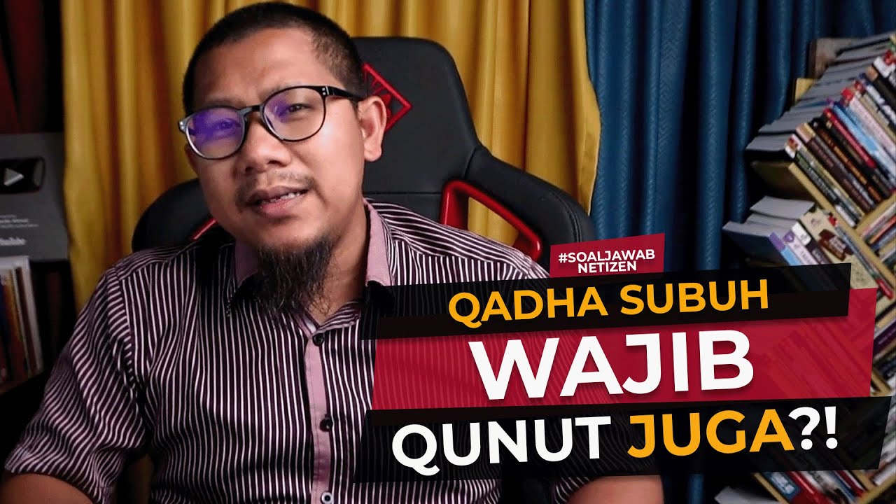 Qodha Solat Subuh, Kena Qunut Juga?!