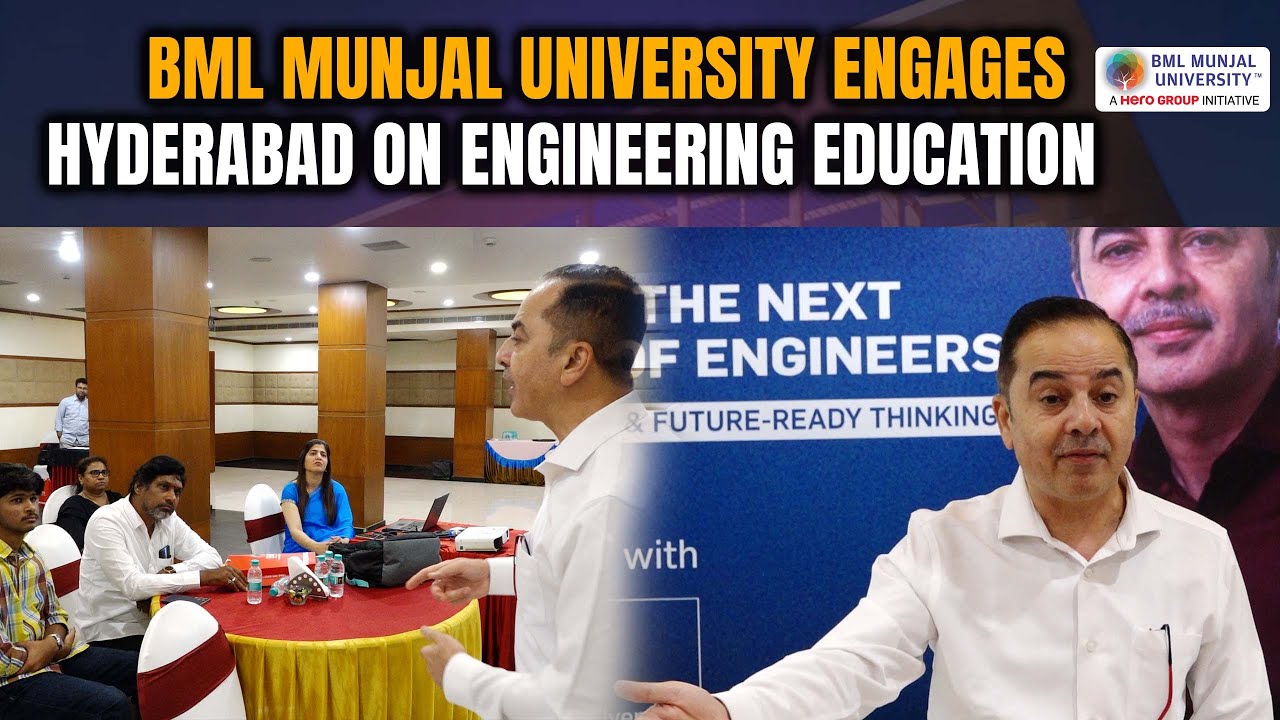 BML Munjal University Engages Hyd On Engineering Education For The Jobs Of Tomorrow  Dr.Maneek Kumar