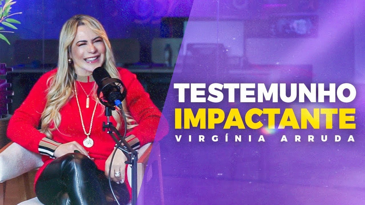 TESTEMUNHO IMPACTANTE | BISPA VIRGINIA ARRUDA