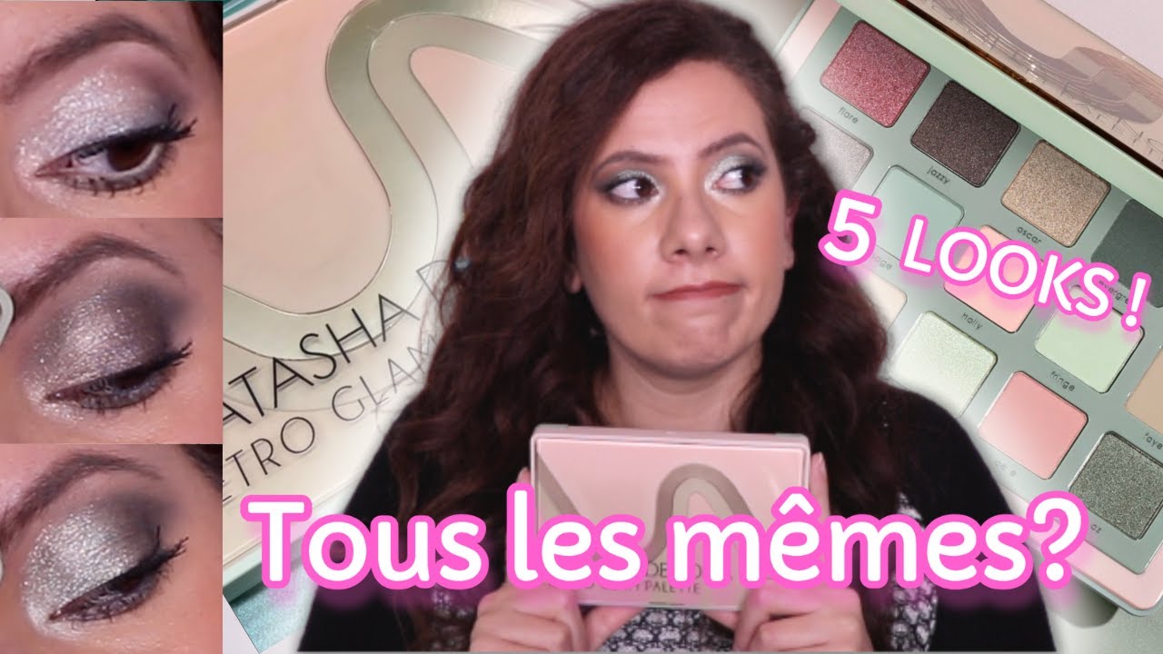 TOUT SUR LA RETRO GLAM PALETTE DE NATASHA DENONA : 5 Looks Plus Tard, j'ai changé avis?
