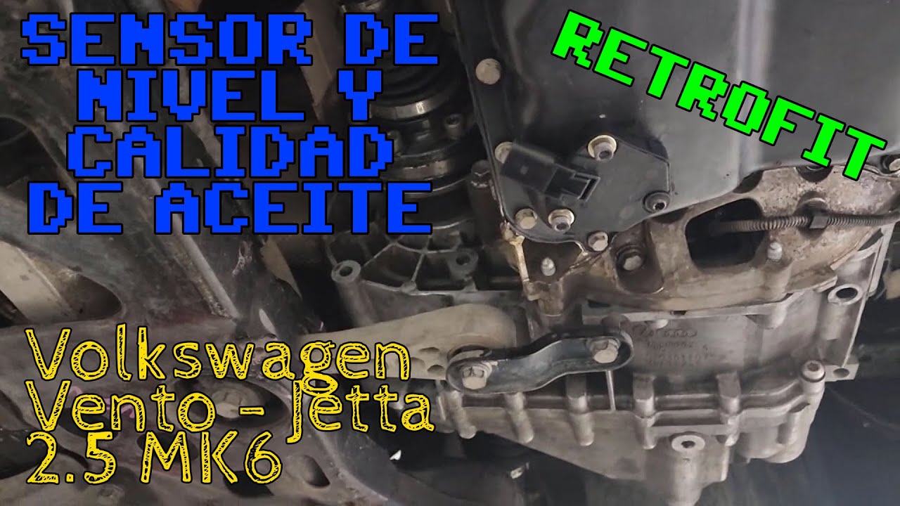 VW jetta / Vento 2.5 MK6 Sensor de Nivel de Aceite - Retrofit / Oil Level Sensor Adaptation