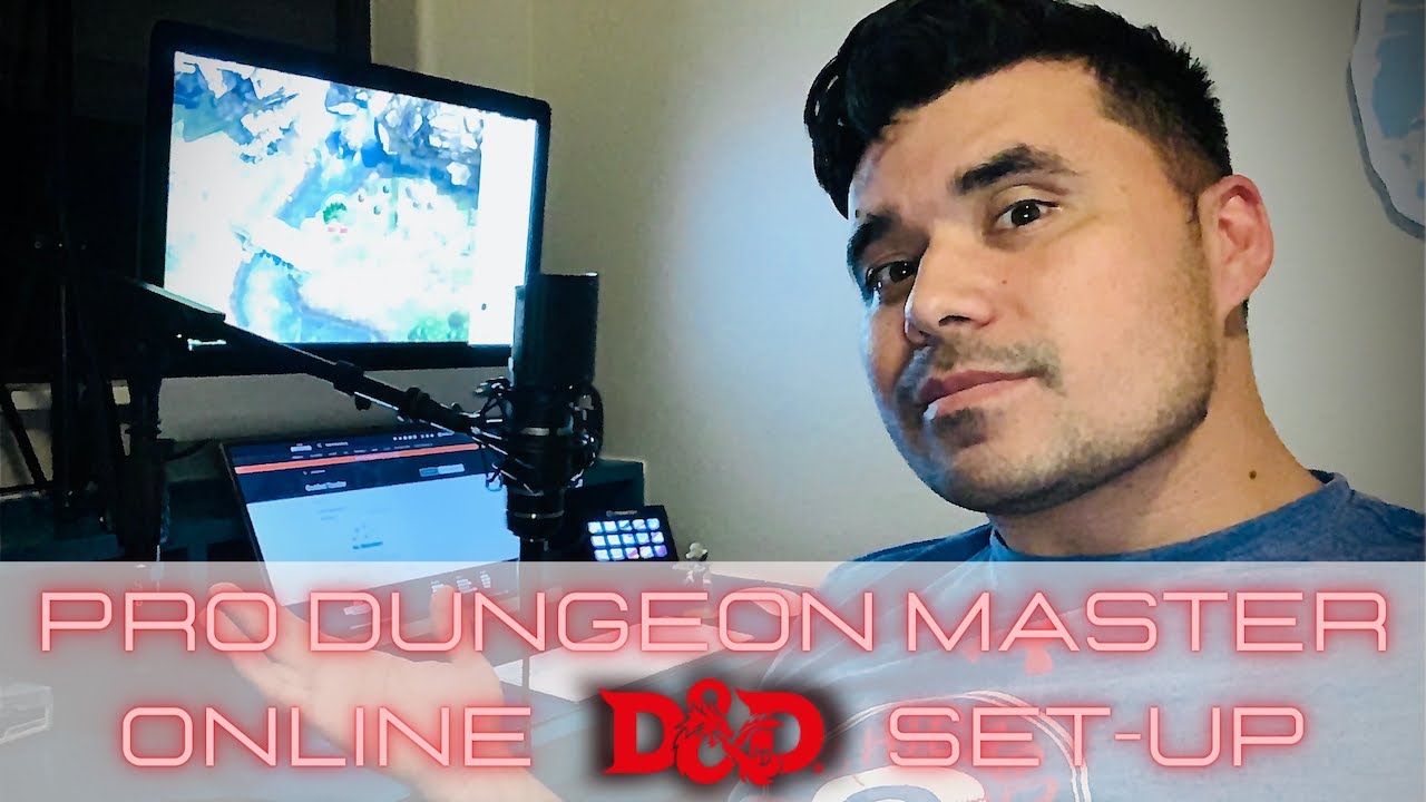 D&D online set-up from a professional Dungeon Master