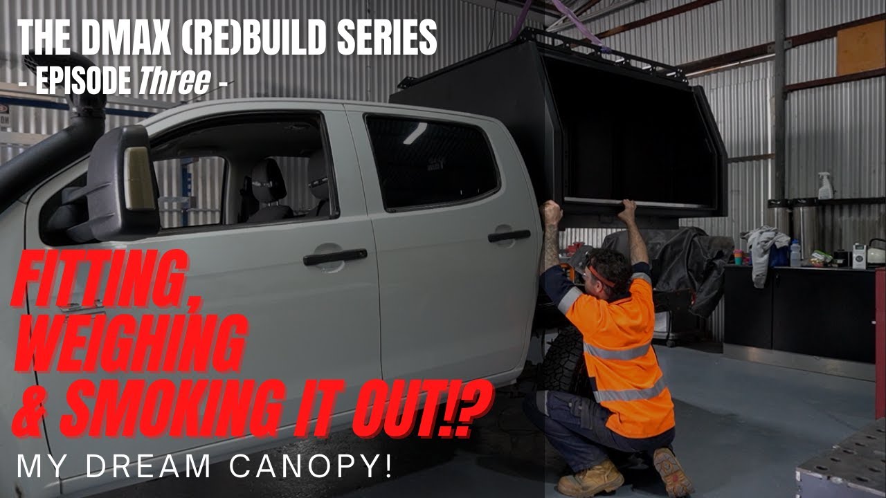 The Dmax Touring (re)Build Series E03 || ThunderFab Canopy - Fitting, Weighing and Smoking it out!?