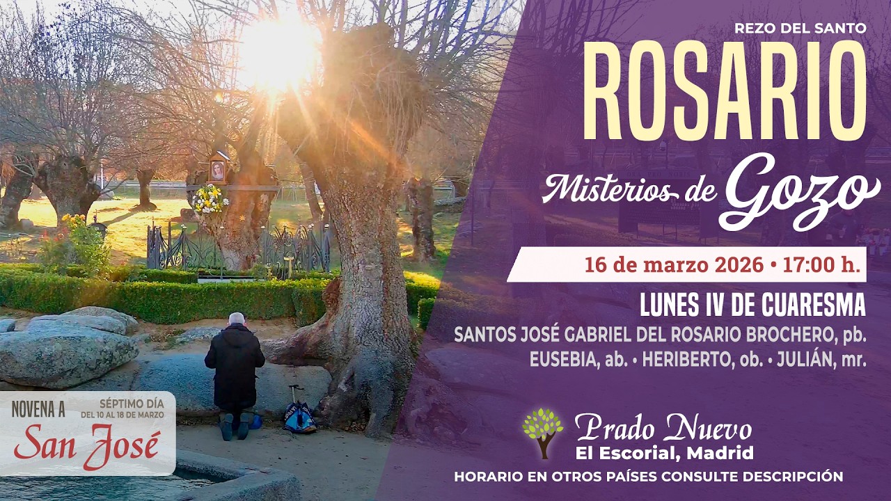 SANTO ROSARIO de hoy Lunes (Misterios Gozosos) en DIRECTO desde PRADO NUEVO a las 17:00 h.