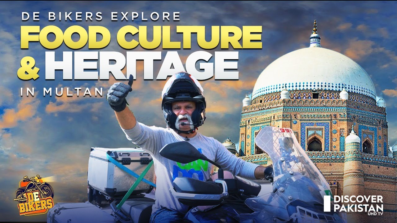 De Bikers Explore Food and Culture of Multan | Discover Pakistan TV