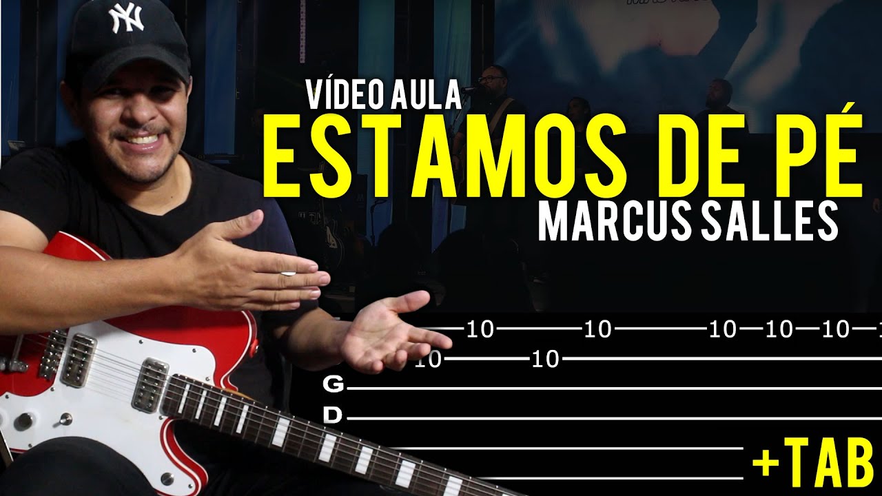 Estamos de Pé - Pr Marcus Salles na Guitarra // Vídeo Aula Dguide