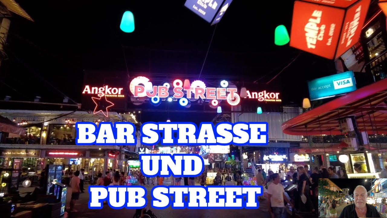 Siem Reap, Tom, macht Nachtschicht, PUB STREET und BAR STRASSE