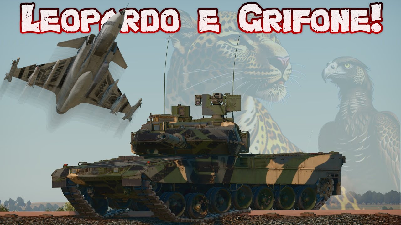 La Coppia che Scoppia: Leopardo e Grifone!  · #WarThunderITA