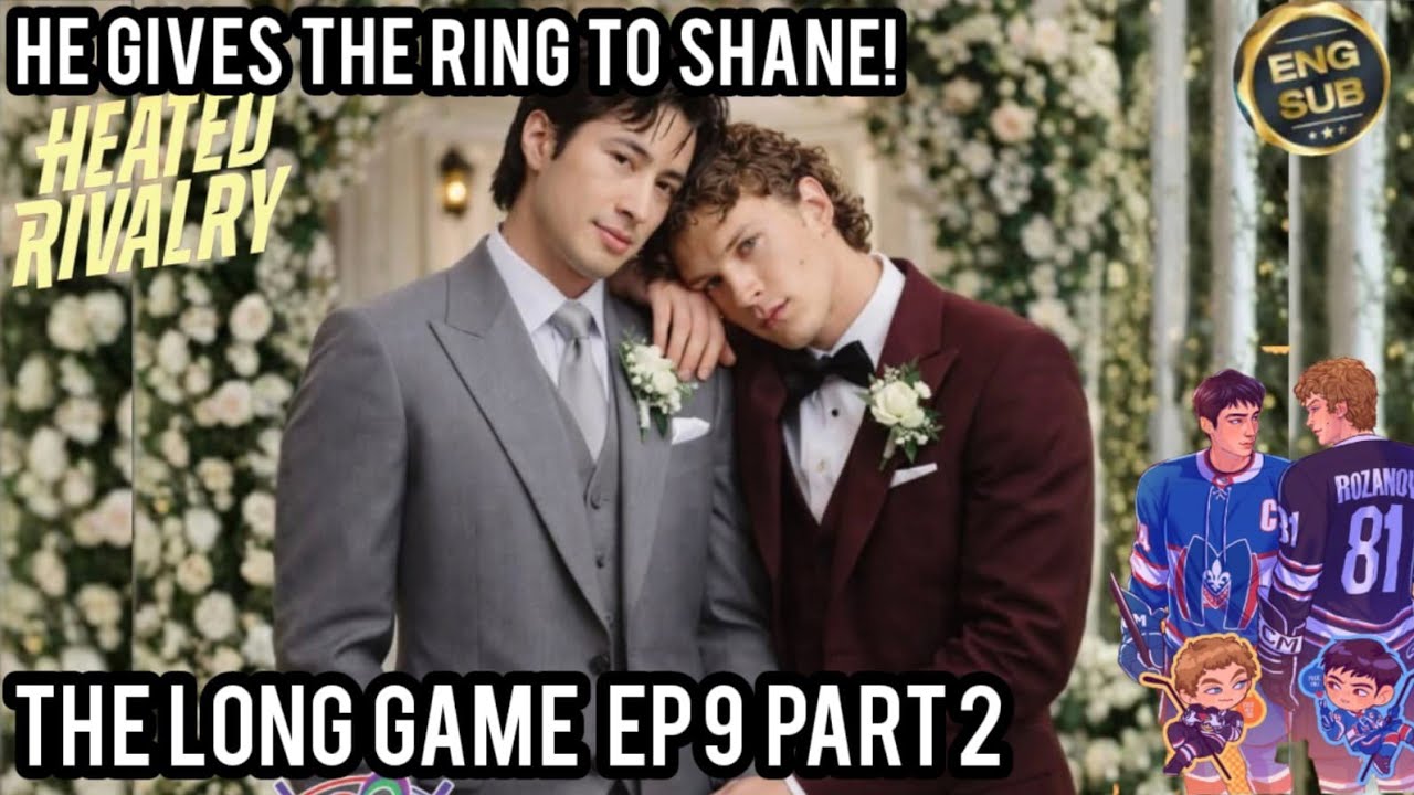 HE GIVES THE RING TO SHANE!💍THE LONG GAME EP 9 PART 2🔥SPOILER #THELONGGAME #HEATEDRIVALRY #SHANEILYA