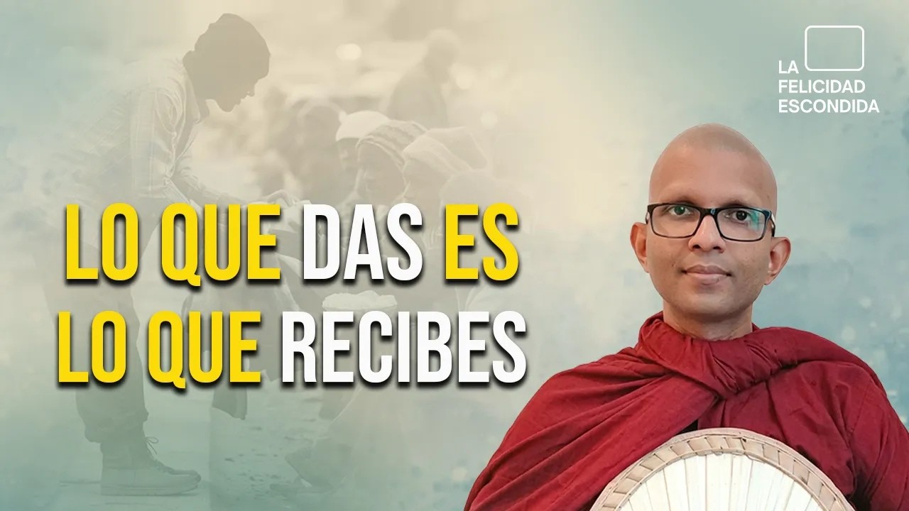 Lo que das siempre vuelve a ti