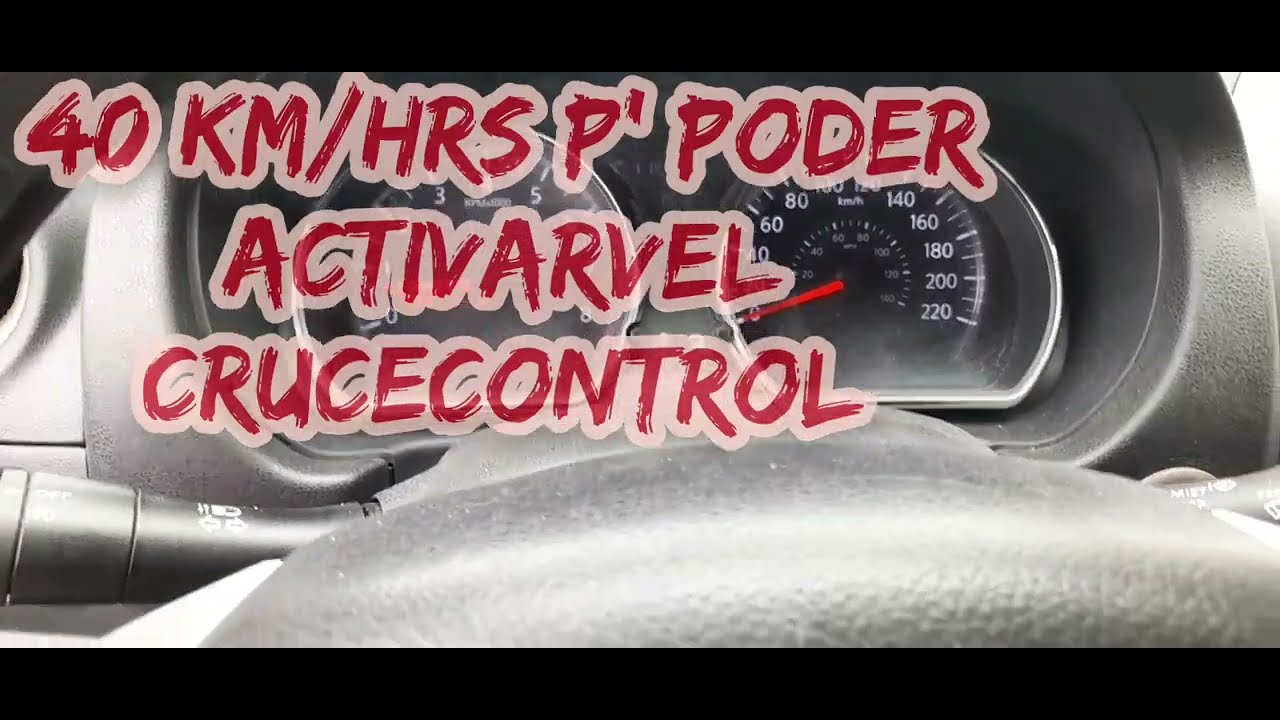como activar la velocidad crucero paso a paso nissan versa