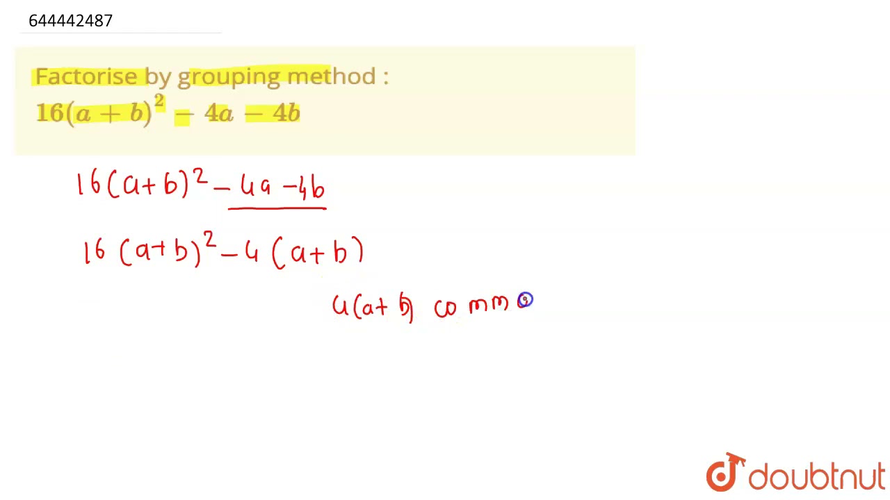Factorise by grouping method :16(a + b)^(2) - 4a - 4b | 9 | FACTORISATION | MATHS | ICSE | Doubt...