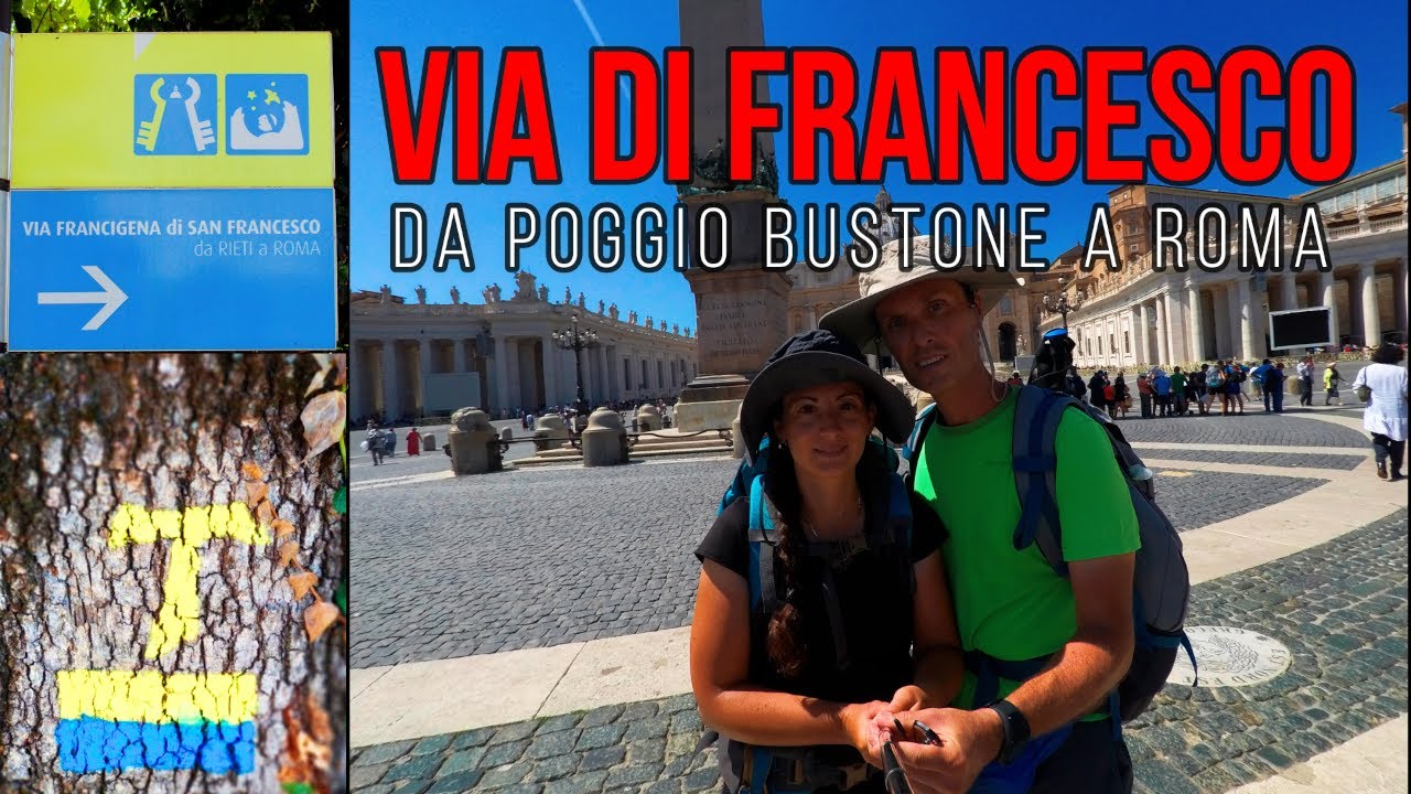 Via di Francesco da Poggio Bustone a Roma: Il Viaggio Completo nel Lazio