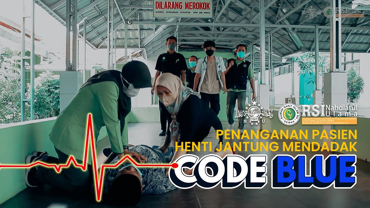 RSI NU DEMAK || PASIEN HENTI JANTUNG MENDADAK (CODE BLUE)