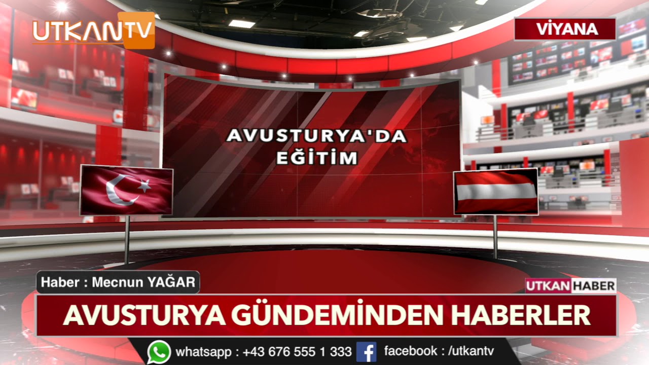 Avusturya G&uuml;ndeminden Haberler Utkan Tv Viyana Pazar Saat 11:00