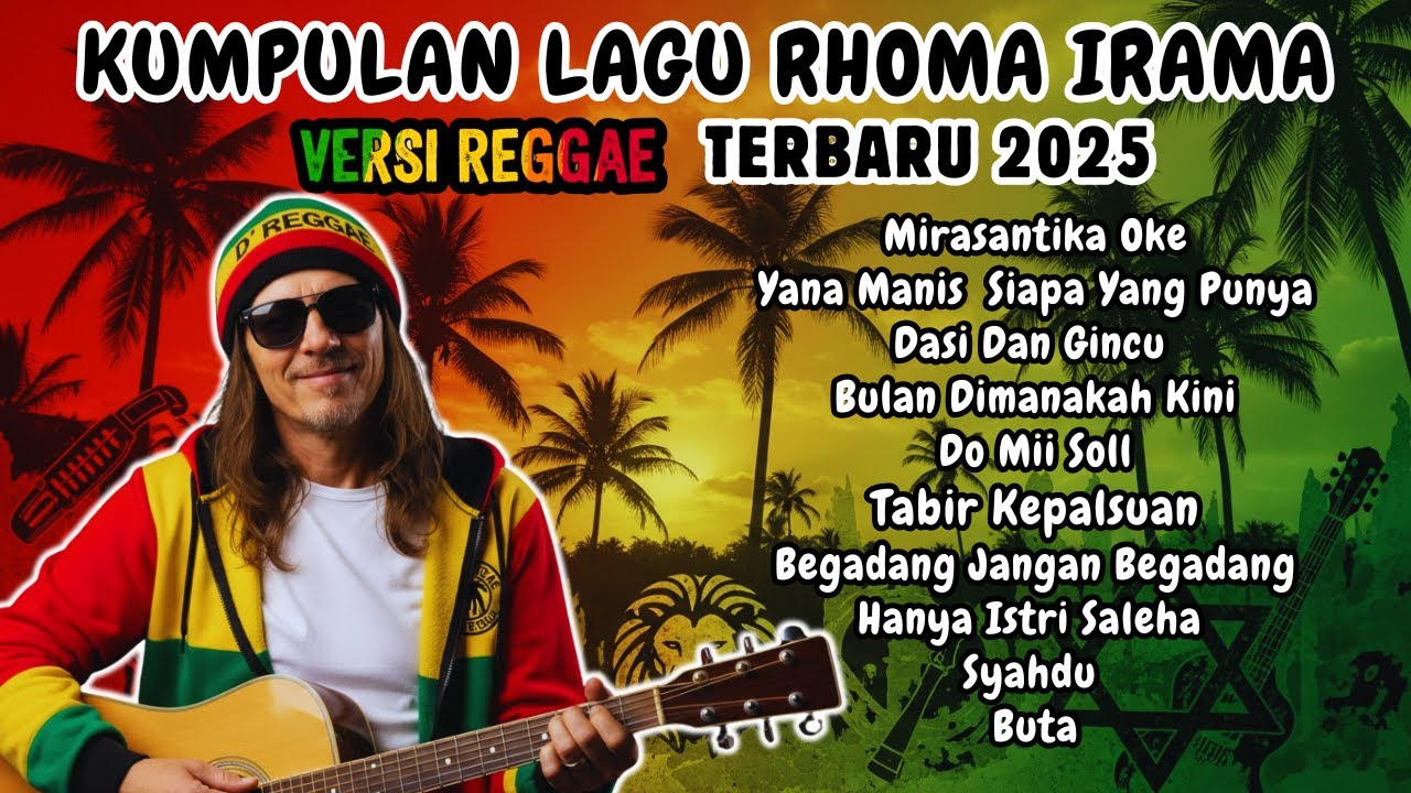🚀🔥 RHOMA IRAMA REGGAE 2025 | FULL ALBUM DANGDUT REMIX VIRAL PALING MELETUP SEPANJANG TAHUN 🎧🎶💥