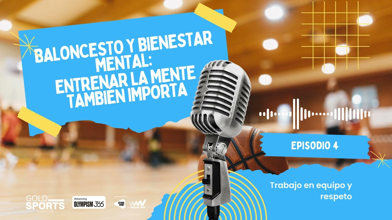 🧠🏀 EPISODIO 4 – Trabajo en equipo y respeto