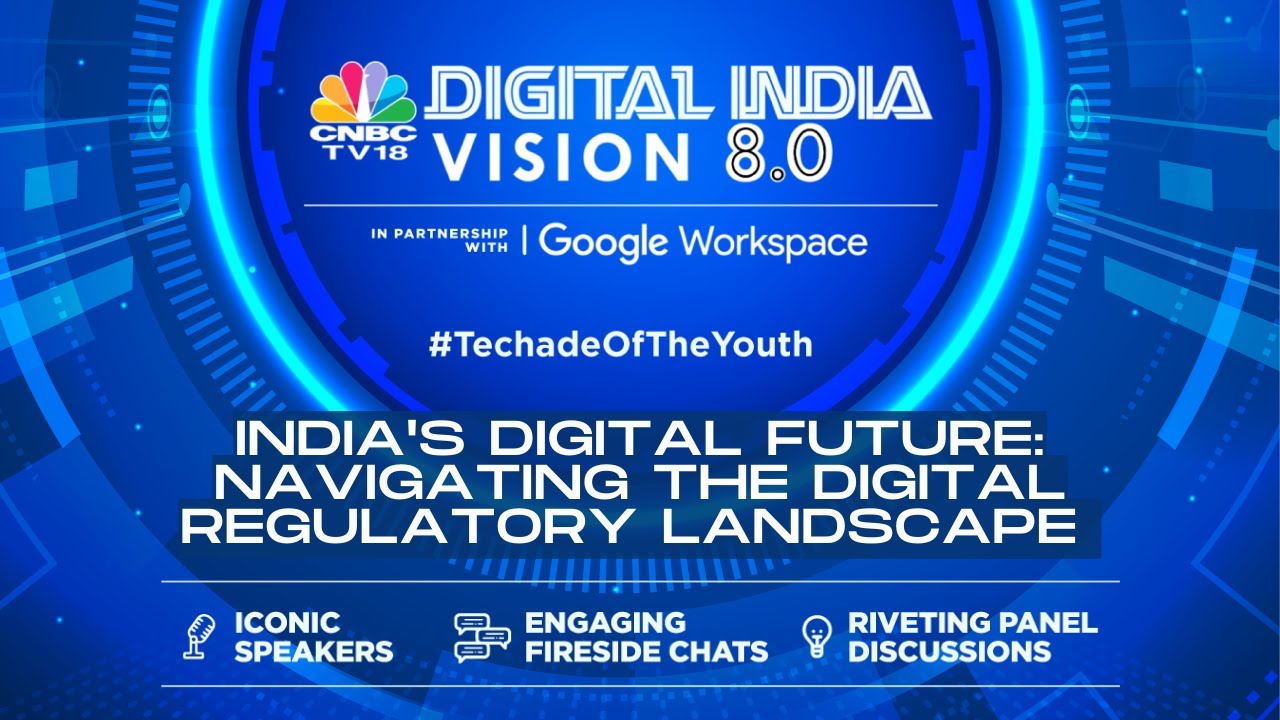 India's Digital Future: Navigating Regulatory Landscape | Digital India Vision 8.0: Techade Of Youth