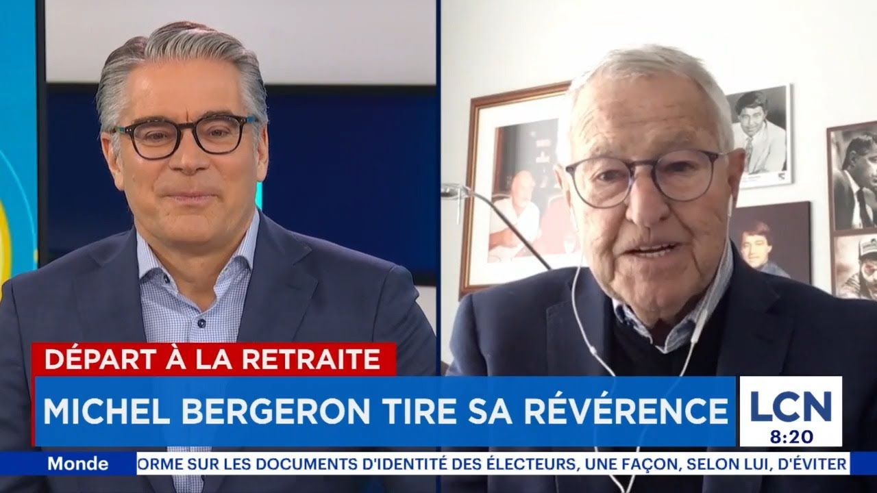 Départ à la retraite : Michel Bergeron tire sa révérence – LCN