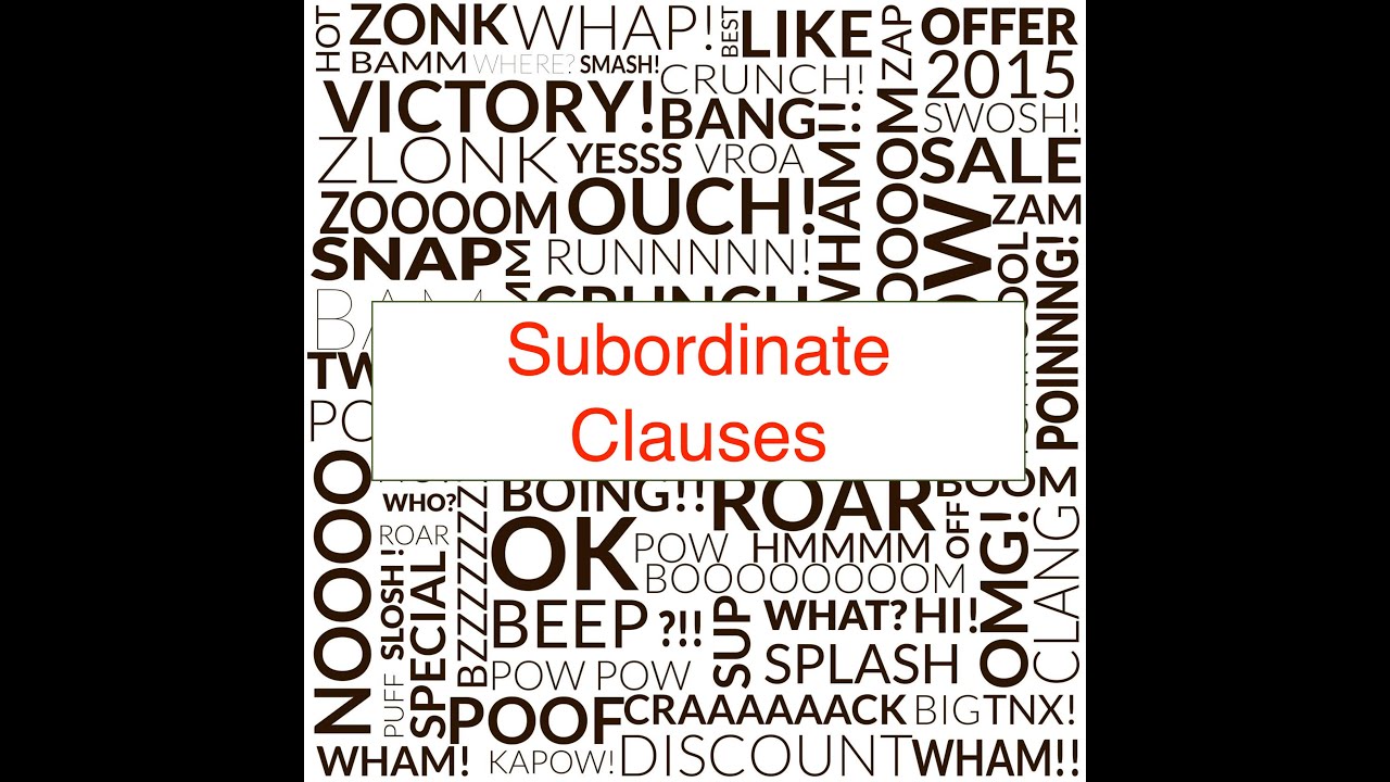 Types of subordinate clauses