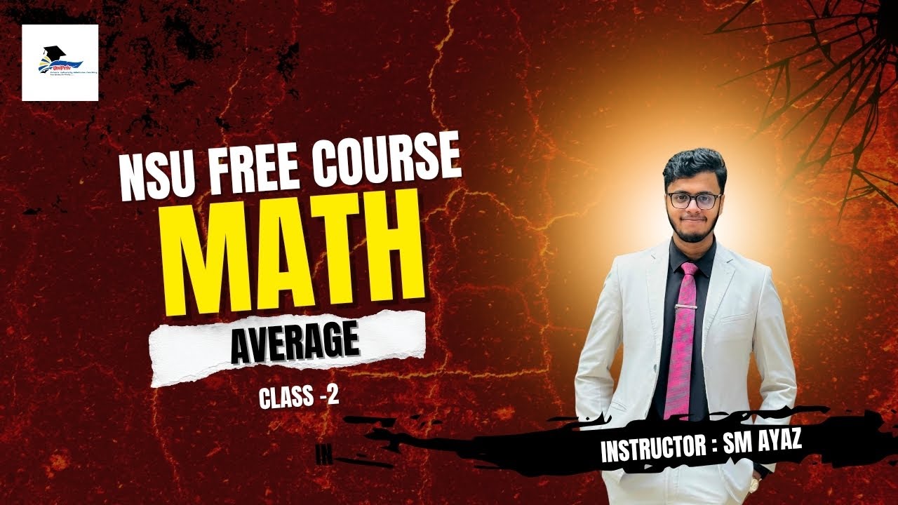 NSU free Course |  Math class -2