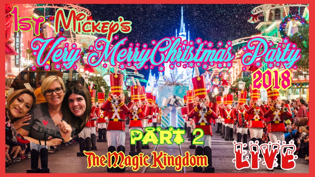 🔴LIVE.Mickey's Very Merry Christmas Party. Once Upon a Christmas Time Parade.