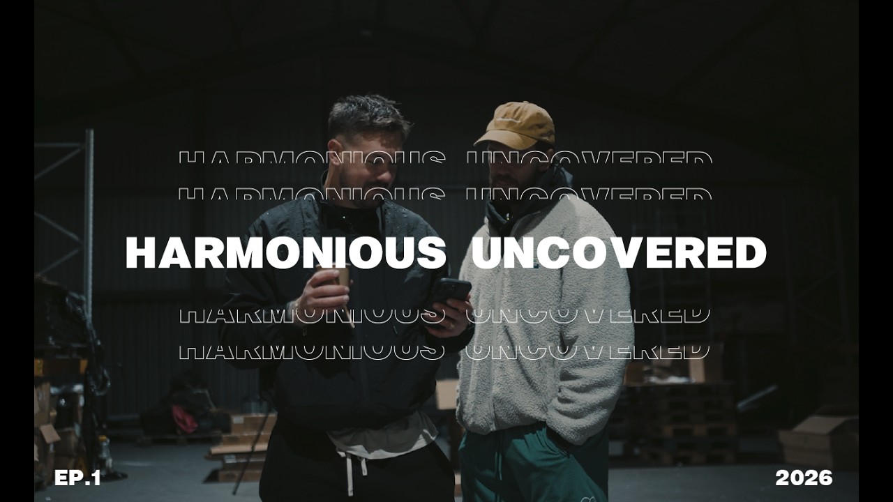 HARMONIOUS UNCOVERED | EP.1 | JAN