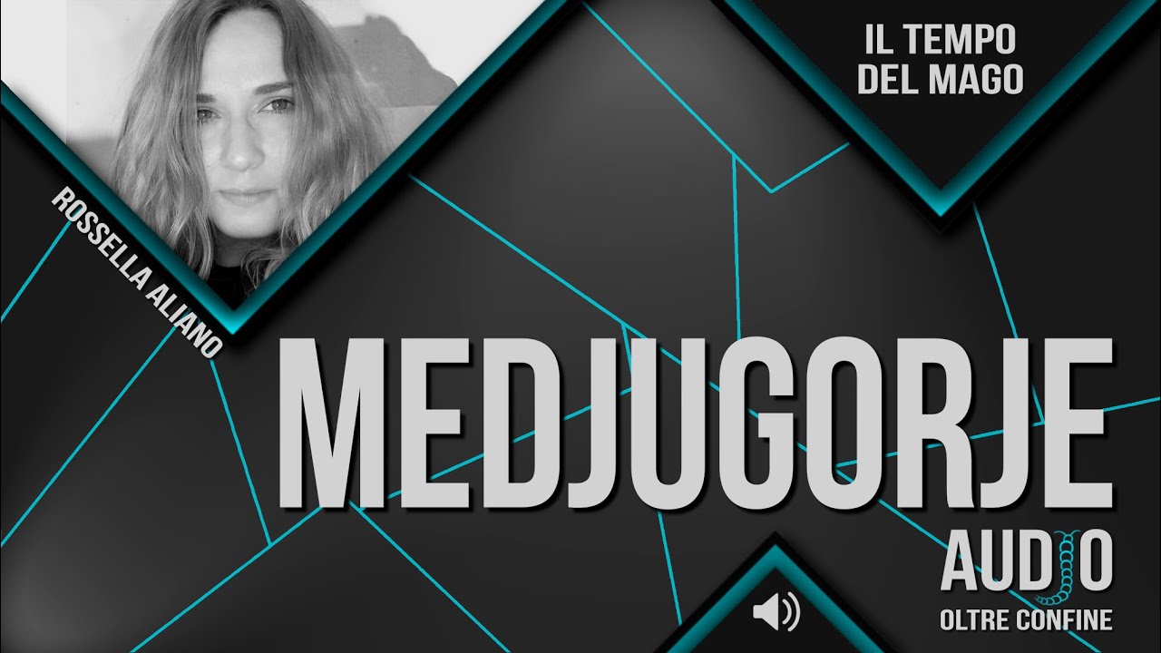 AUDIO BRUJO - MEDJUGORJE. Di Rossella Aliano @rossellaaliano ​