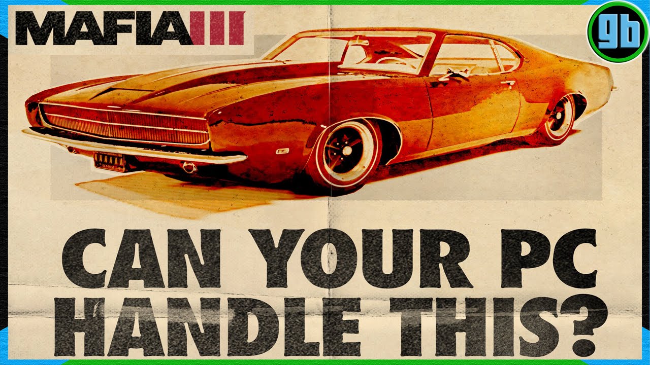 Mafia III PC Specs