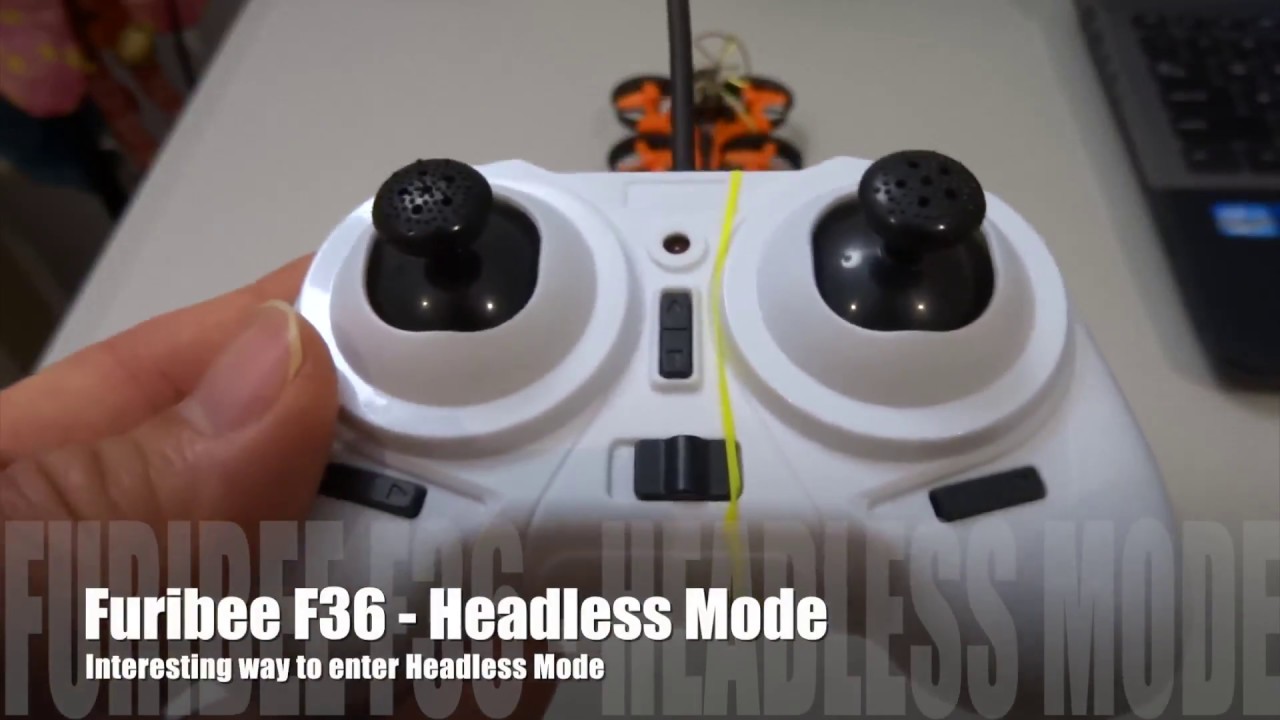 Furibee F36 - How to Headless Mode