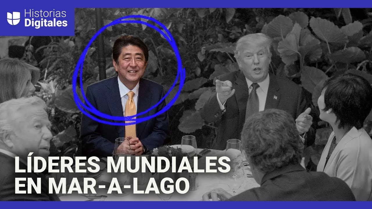La Casa Blanca de Palm Beach: los líderes mundiales que se han reunido con Trump en Mar-a-Lago