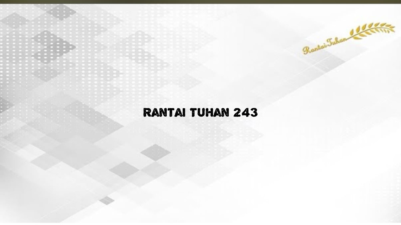 Rantai Tuhan 243