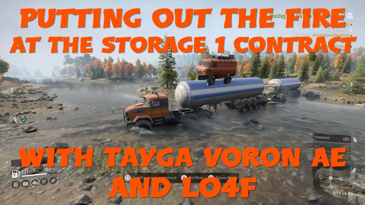 SnowRunner Putting Out The Fire At The Storage 1 Contract With Tayga Voron AE And Lo4f