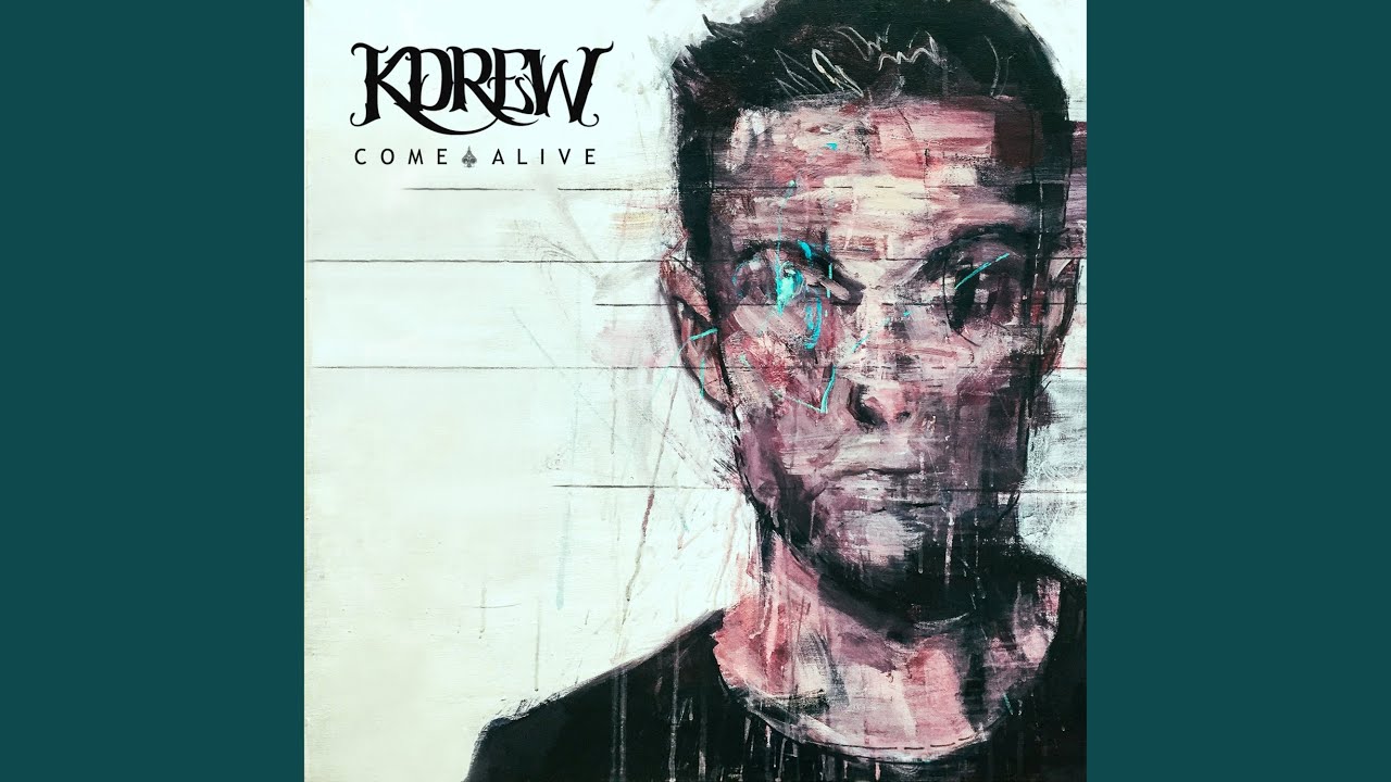 Come Alive